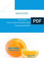 Main Idea: Gena Lewis How To Determine Main Ideas and Then Supporting Details