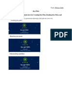 Box Plots Insert Your Three Screenshots Here For Creating Box Plots, Reading Box Plots, and Interpreting Quartiles