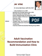 01 - Adult Vaccination Recommendation and How To Build Immunization Clinic - Prof Samsuridjal Djauzi PDF