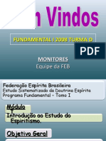 Fundamental I - Modulo I - Roteiro 1 - (2008) Euzebio