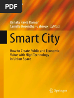 Renata Paola Dameri, Camille Rosenthal-Sabroux (eds.) - Smart City_ How to Create Public and Economic Value with High Technology in Urban Space (2014, Springer International Publishing).pdf