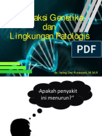 Interaksi Genetik Dan Lingkungan Patologi