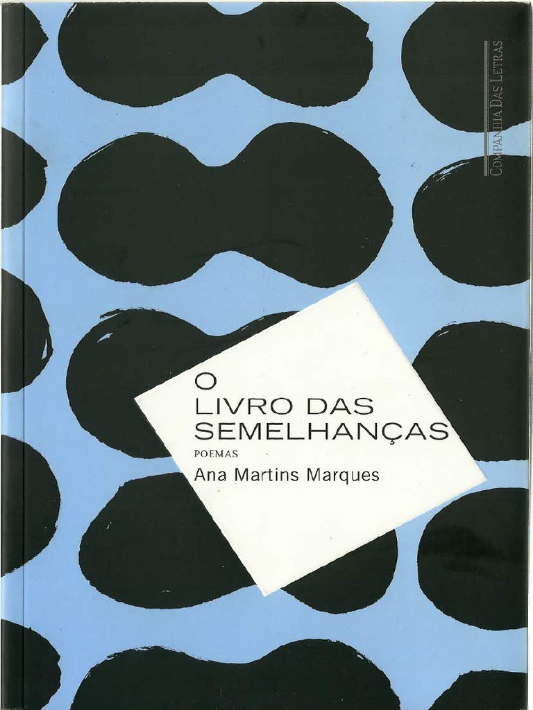 Ana Martins Marques - O Livro Das Semelhanças PDF | PDF