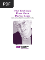 What You Should Know About Dialyzer Reuse: A Guide For Hemodialysis Patients and Their Families