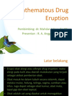 313288825-Exanthematous-Drug-Eruption-Referat.pptx