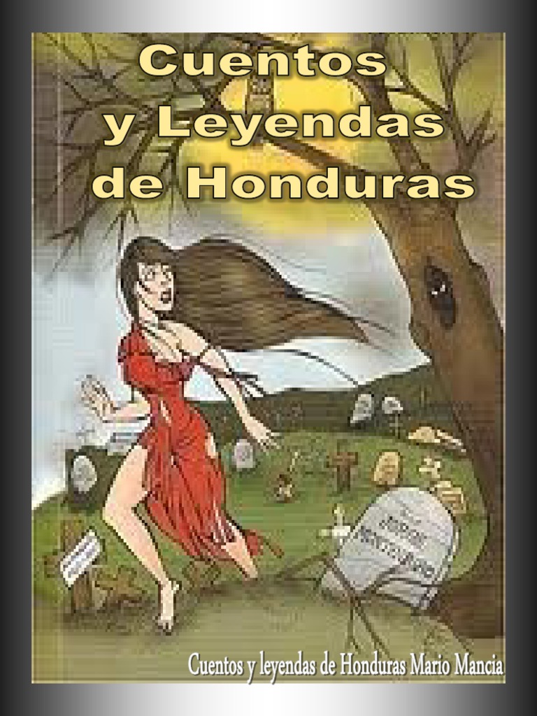 Cuentos y Leyendas de Honduras | PDF | Brujería | Sacerdote