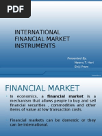 International Financial Market Instruments: Presented By