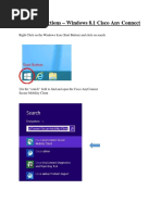 User Instructions - Windows 8.1 Cisco Any Connect: Right Click On The Windows Icon (Start Button) and Click On Search