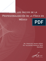 Sobre Los Inicios de La Profesionalizacion de La Fisica en Mexico PDF