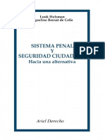 289.- Sistema Penal Y Seguridad Ciudadana. Hacia Una Alternativa - Hulsman, Louk & Bernat de Celi.pdf