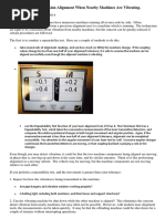 How to Perform a Precision Alignment When Nearby Machines Are Vibrating.