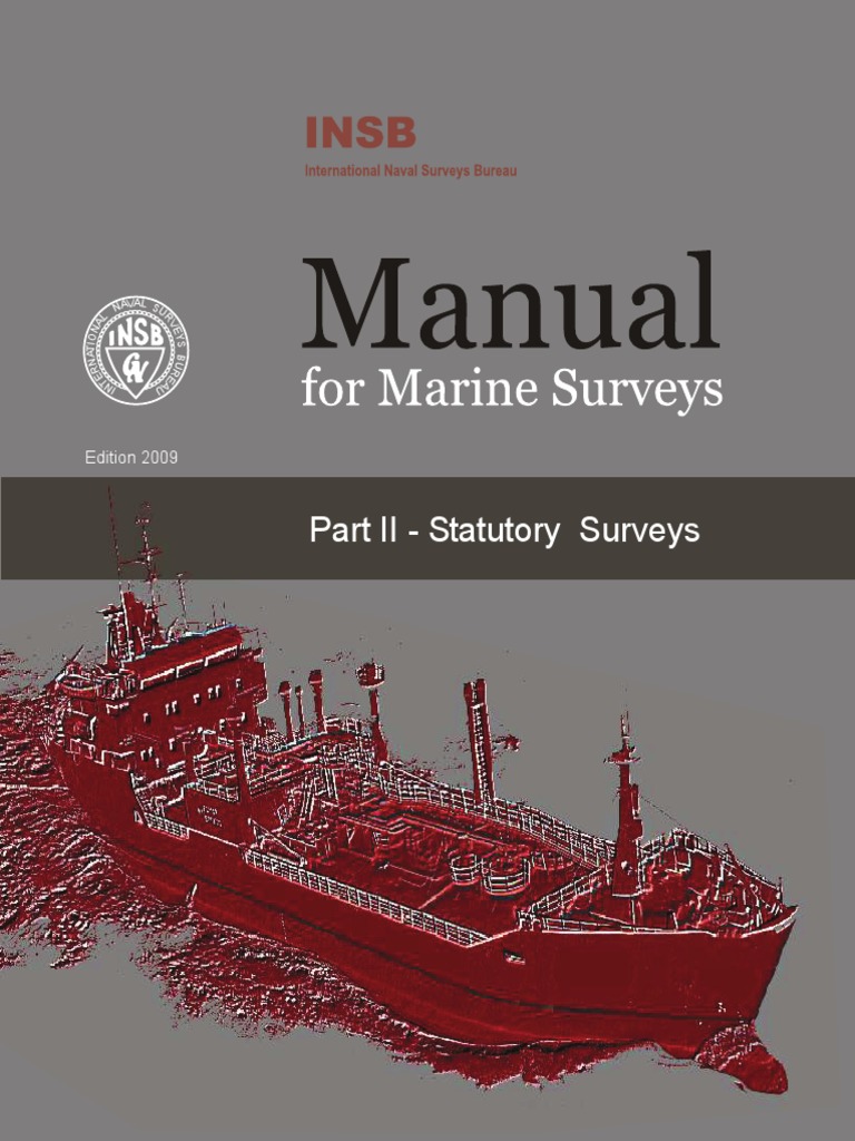 2.4 INSBManual For Marine SurveysStatPart II Surveying Ships