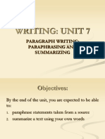 Writing: Unit 7: Paragraph Writing: Paraphrasing and Summarizing