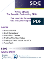Luse P Trahe F Virtual BDEVs the Secret to Customizing SPDK