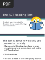 The ACT Reading Test: The Test Wasn't Created For Einstein It Was Created For High School Students!