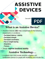Assistive Devices: Samuelle Marie V. Del Rosario BSPT - Iii Theraex: Ms. Kalen