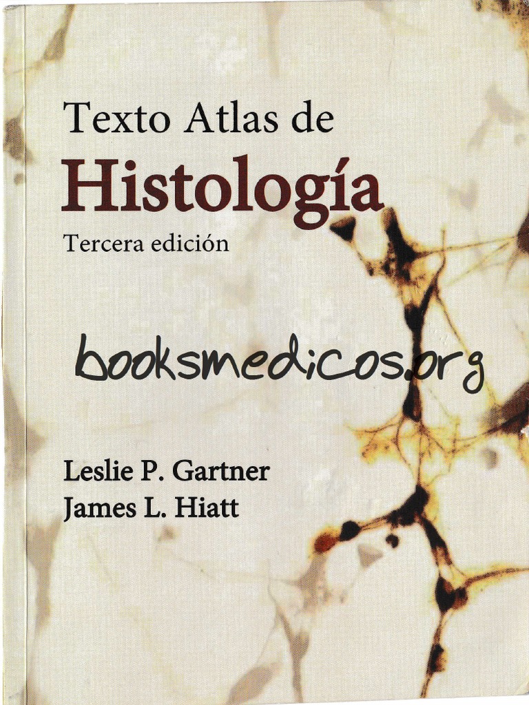 Texto Atlas de Histologia Gartner Hiatt 3a Edicion PDF PDF