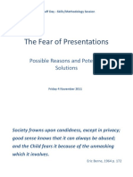 The Fear of Presentations: Possible Reasons and Potential Solutions