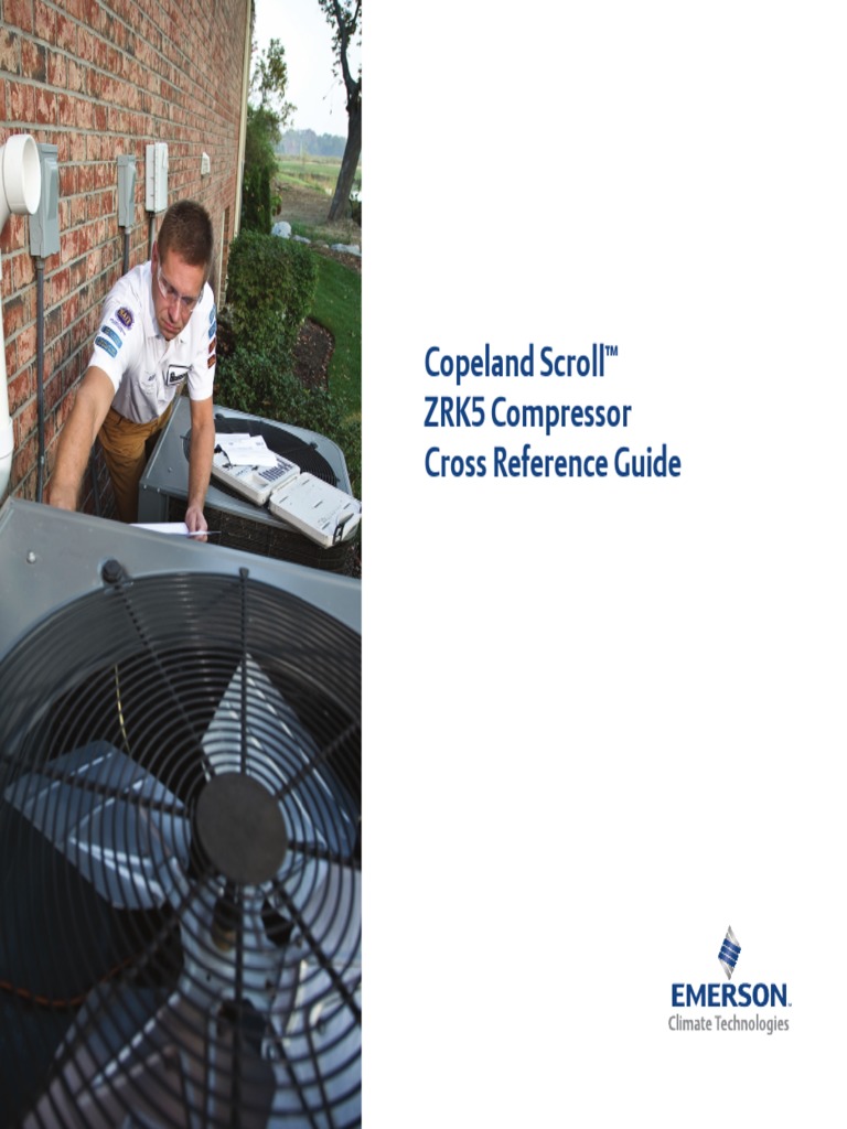 Copeland Scroll zrk5 Compressor Cross Reference Guide en 2716028 PDF