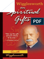 Smith Wigglesworth on Spiritual - Smith Wigglesworth.pdf