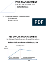 RESERVOIR MANAGEMENT Bab 6 Driving Mechanisms Dalam Reservoir