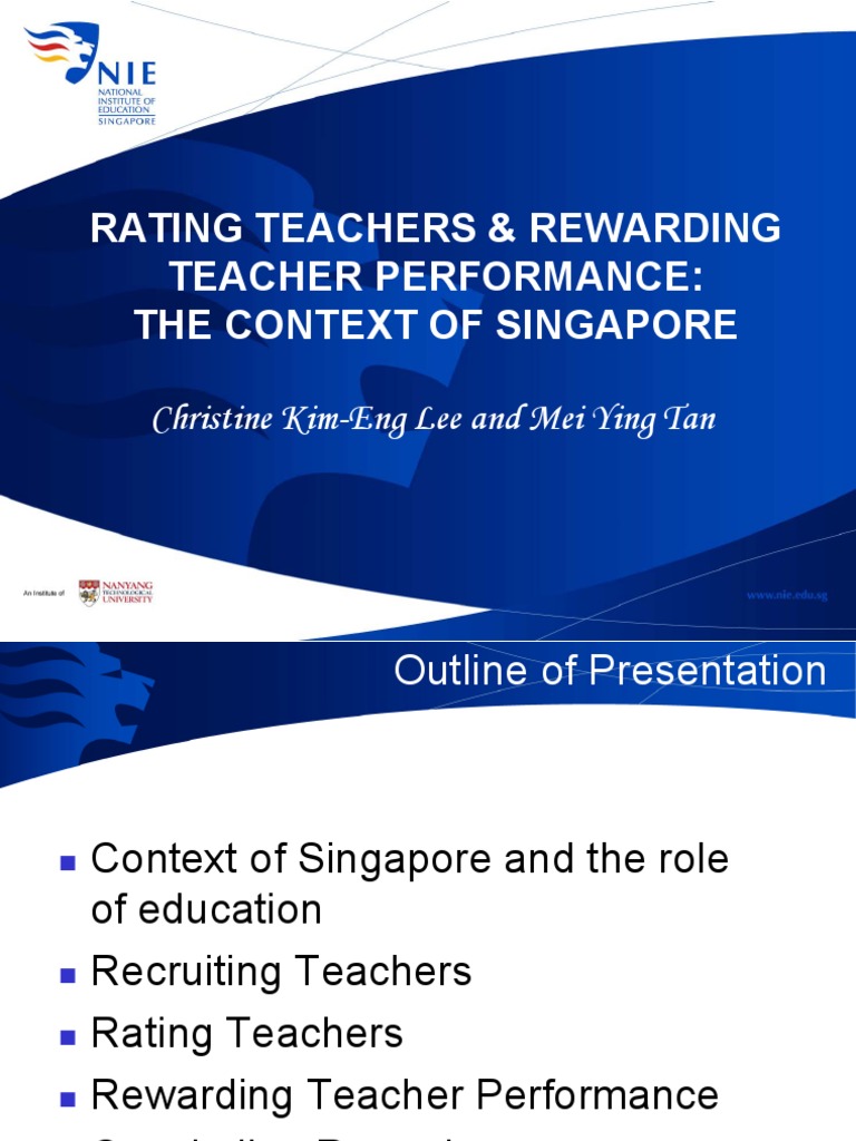 Rating Teachers & Rewarding Teacher Performance The Context of