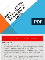 PT 10 Bantuan Aktifitas Sehari-Hari (Adl) Pada Kelompok