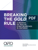 Breaking The Golden Rule: A Review of Police Strip Searches in Ontario