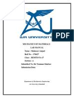 Mechanics of Materials Lab Manual Name: Mahnoor Amjad Roll No.: 170627 Class: BEMTS-FA-17 Section: A Submitted To: Sir Nouman Ghafoor Submission Date