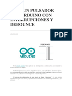 Leer Un Pulsador Con Arduino Con Interrupciones y Debounce