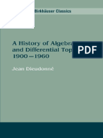 (Modern Birkhauser Classics) Jean Dieudonné (Auth.) - A History of Algebraic and Differential Topology, 1900 - 1960-Birkhäuser Basel (2009) PDF