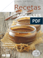 72 RECETAS PARA PREPARAR MOUSSES - Ideales para Incluir en Tu Menú Diario (Colección Cocina & Práctica #24) (Spanish Edition)
