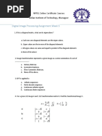 Digital Image Processing Assignment Week 5: NPTEL Online Certificate Courses Indian Institute of Technology, Kharagpur