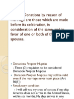 Art. 82. Donations by Reason of Marriage Are Those Which Are Made Before Its Celebration, in Consideration of The Same, and in Favor of One or Both of The Future Spouses