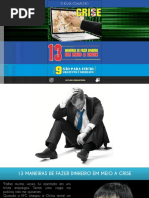 13 Maneiras de Fazer Dinheiro Em Meio à Crise