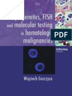 Cytogenetics, FISH and Molecular Testing in Hematologic Malignancies - W. Gorczyca (Informa, 2008) WW PDF
