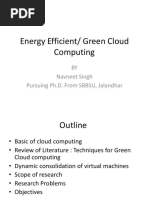 Energy Efficient/ Green Cloud Computing: BY Navneet Singh Pursuing Ph.D. From SBBSU, Jalandhar