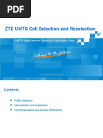 ZTE UMTS Cell Selection and Reselection: - UMTS Radio Network Planning & Optimization Dept