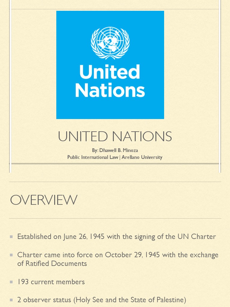 An Overview of the History, Purpose, and Structure of the United