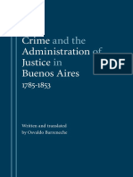 Barreneche, Osvaldo (2006) - Crime and The Administration of Justice in Buenos Aires, 1785-1853 PDF