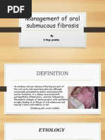 Management of Oral Submucous Fibrosis: by S.Roja Prabha