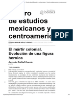 El Héroe Entre El Mito y La Historia - El Mártir Colonial