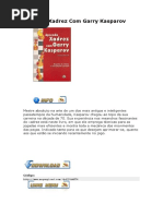 Download Aprenda Xadrez Com Garry Kasparov by Roberto Miguel Sobral Gomes SN40281045 doc pdf