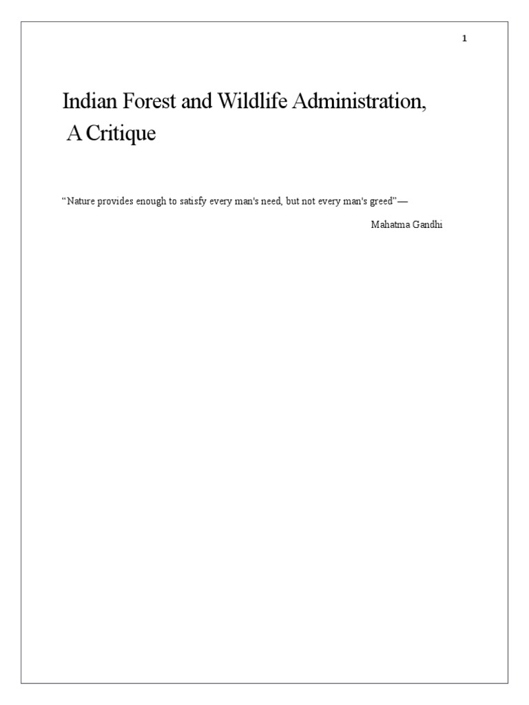 A Critical Analysis of India's Forest and Wildlife Administration and
