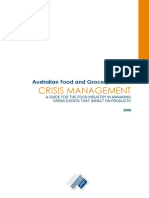 Australian Food and Grocery Council CRISIS MANAGEMENT A GUIDE FOR THE FOOD INDUSTRY IN MANAGING CRISIS EVENTS THAT IMPACT ON PRODUCTS