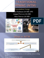 Non-traditional Machining (NTM)