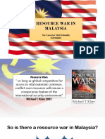 Resource War in Malaysia: Nor Zaiwafaa' Binti Zainudin 1181904003