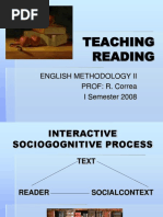 Teaching Reading: English Methodology Ii PROF: R. Correa I Semester 2008