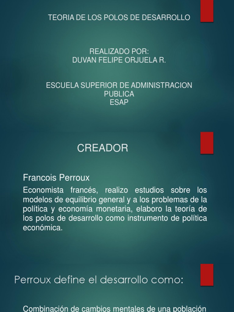 Diapositivas Teoria de Los Polos de Desarrollo | PDF | Crecimiento ...