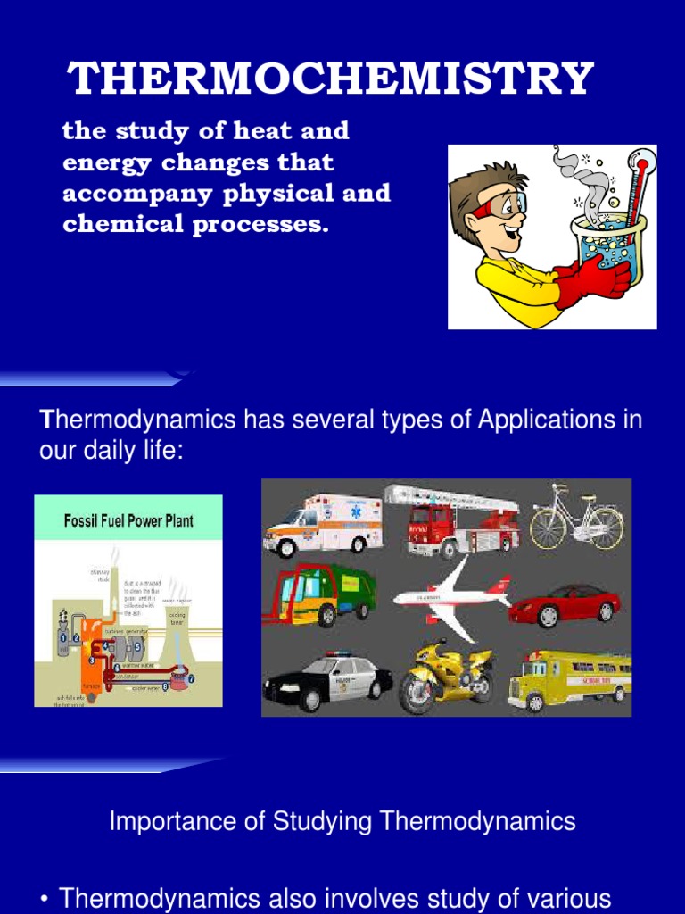 Real-Life Applications of Thermochemistry | PDF | Calorie | Enthalpy
